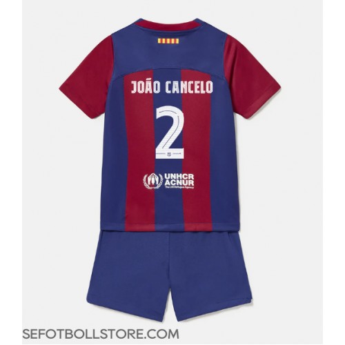 Barcelona Joao Cancelo #2 Replika babykläder Hemmaställ Barn 2023-24 Kortärmad (+ korta byxor)